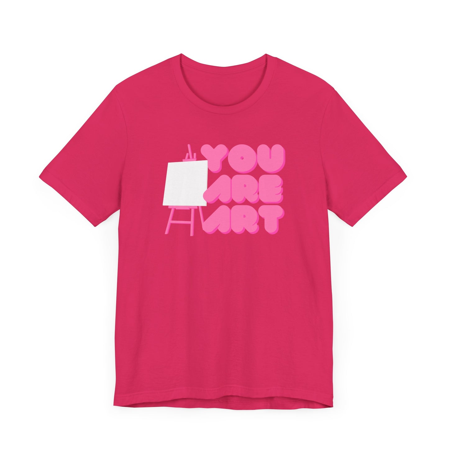You are art, art teacher gift, art lover, Jersey Short Sleeve Tee