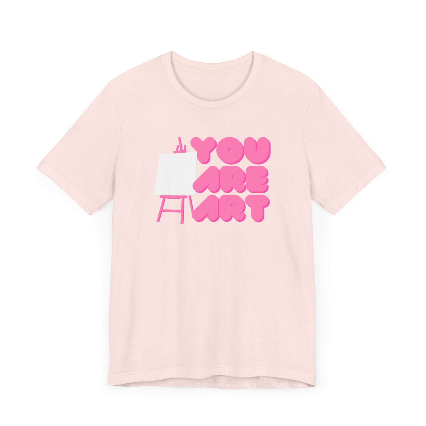 You are art, art teacher gift, art lover, Jersey Short Sleeve Tee