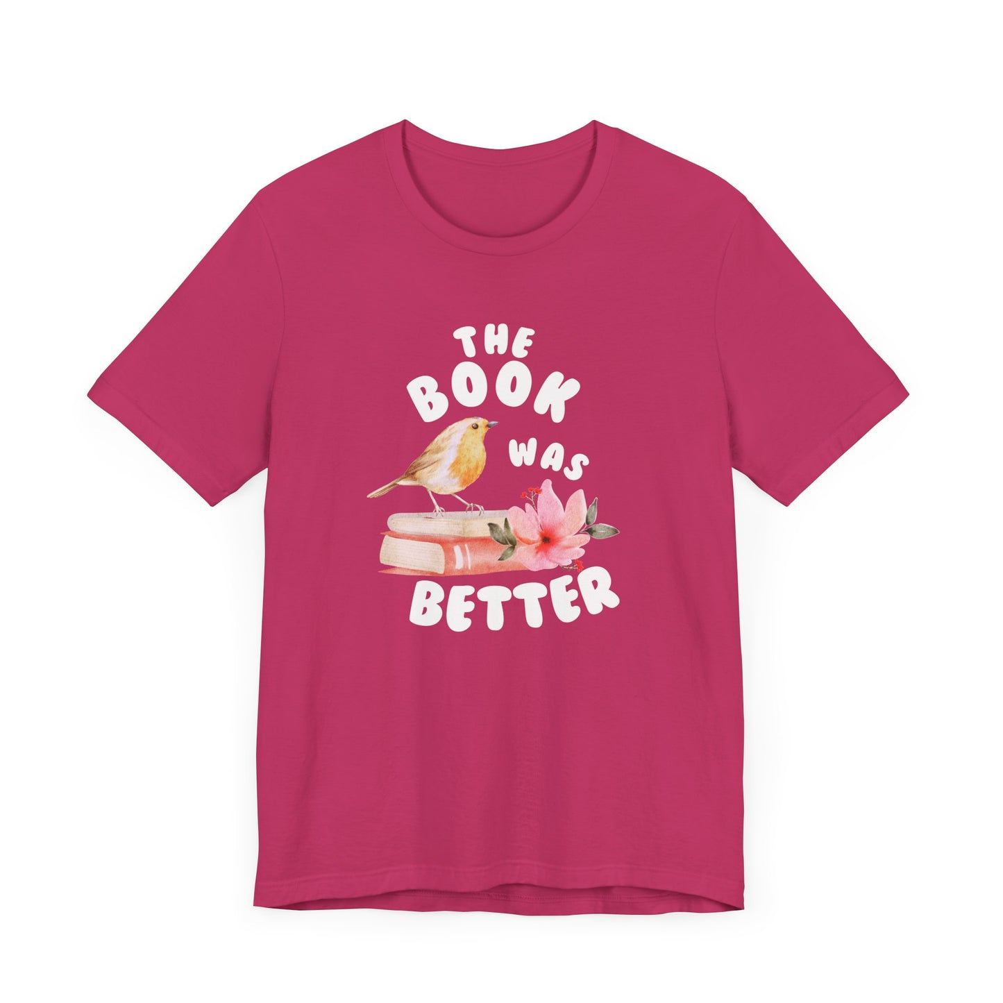 The book was better Jersey Short Sleeve Tee