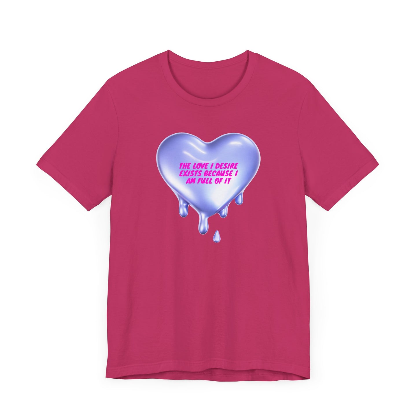 the love i deserve exists becasue im full of it, Jersey Short Sleeve Tee