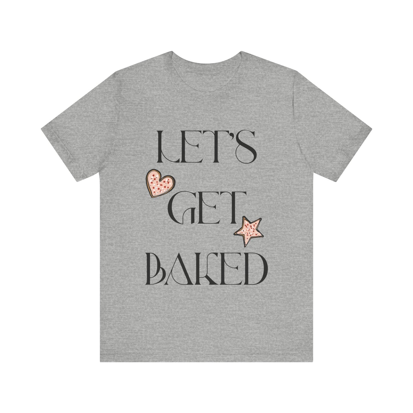 Funny Christmas tshirt, Let's Get baked Shirt, Holiday Gift, Holiday tee, Christmas shirt, Holiday Baking Shirt