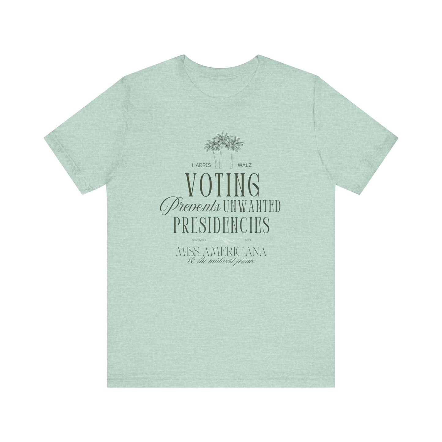 Voting Prevents Unwanted Presidencies T-Shirt, Kamala Harris Shirt