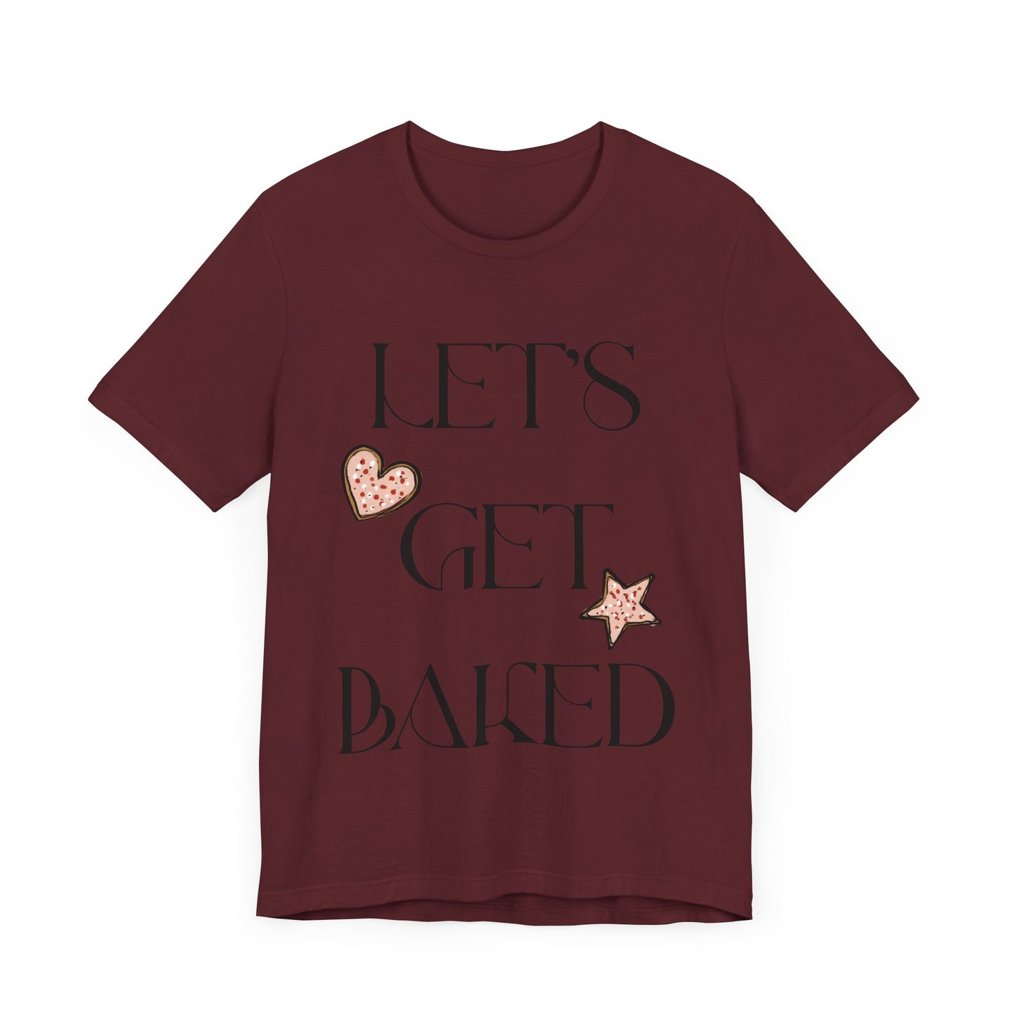 Funny Christmas tshirt, Let's Get baked Shirt, Holiday Gift, Holiday tee, Christmas shirt, Holiday Baking Shirt