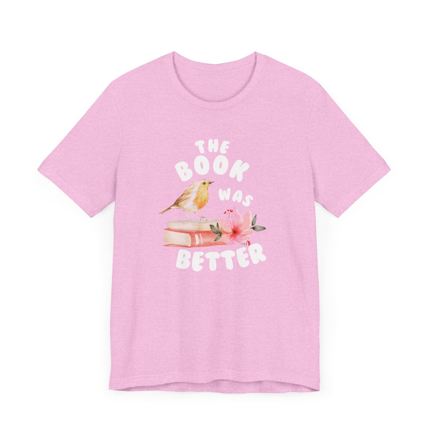 The book was better Jersey Short Sleeve Tee