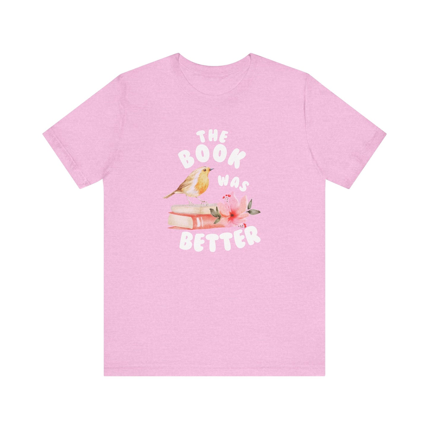 The book was better Jersey Short Sleeve Tee