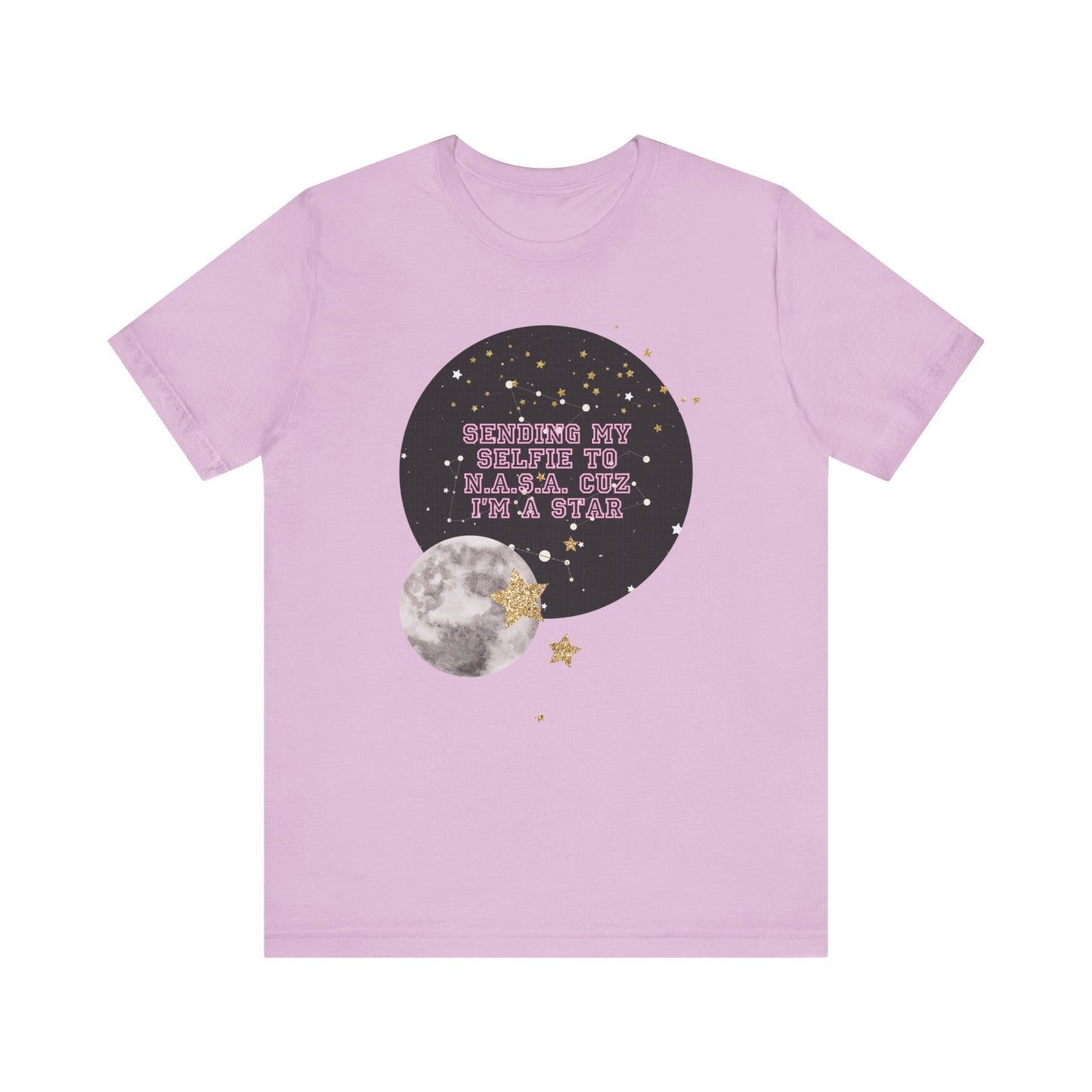 Sending my selfie to N.A.S.A. cuz im a star, Jersey Short Sleeve Tee