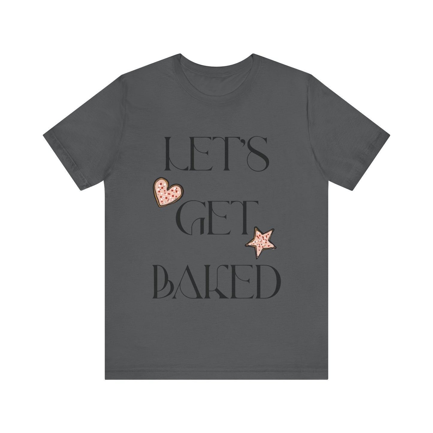 Funny Christmas tshirt, Let's Get baked Shirt, Holiday Gift, Holiday tee, Christmas shirt, Holiday Baking Shirt