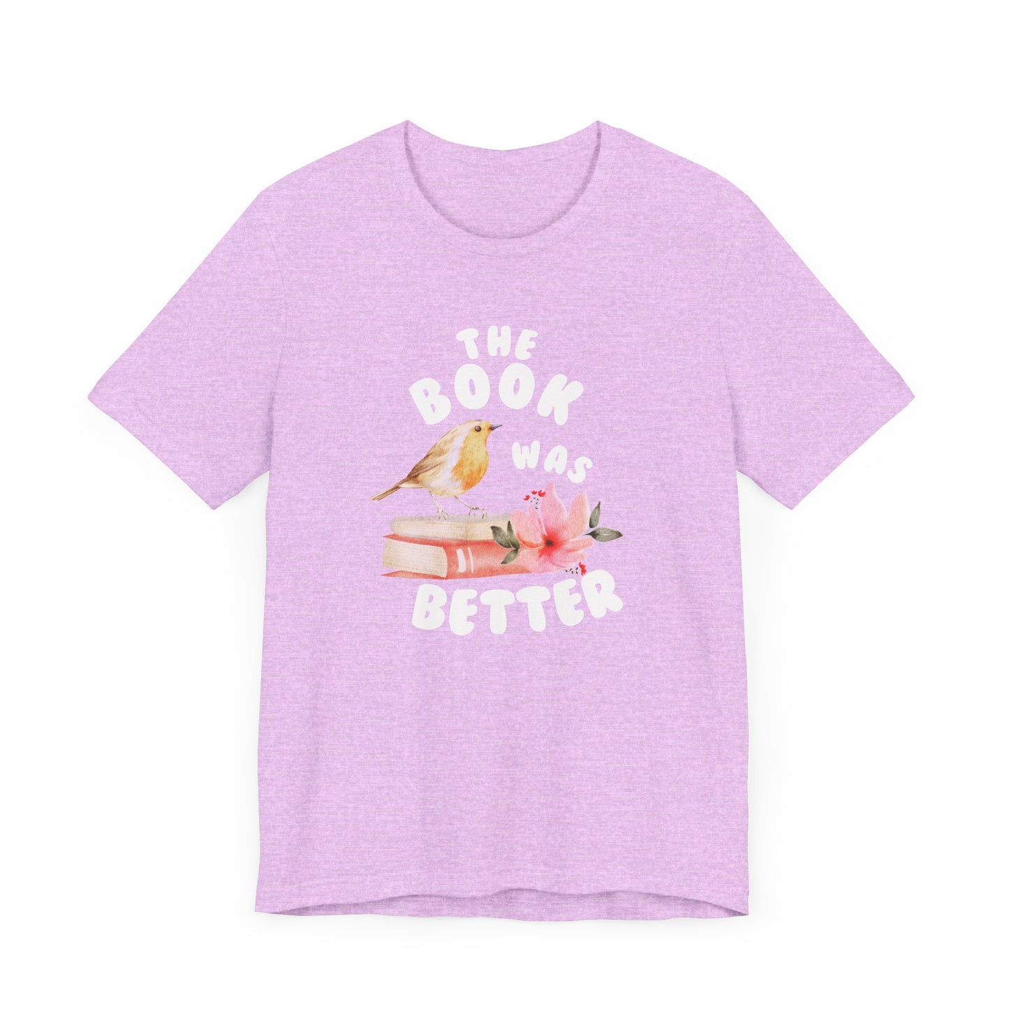 The book was better Jersey Short Sleeve Tee