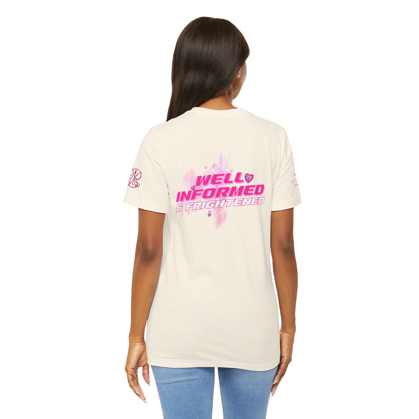 Receiving Downloads Tee — "Well Informed & Frightened" Graphic T‑Shirt