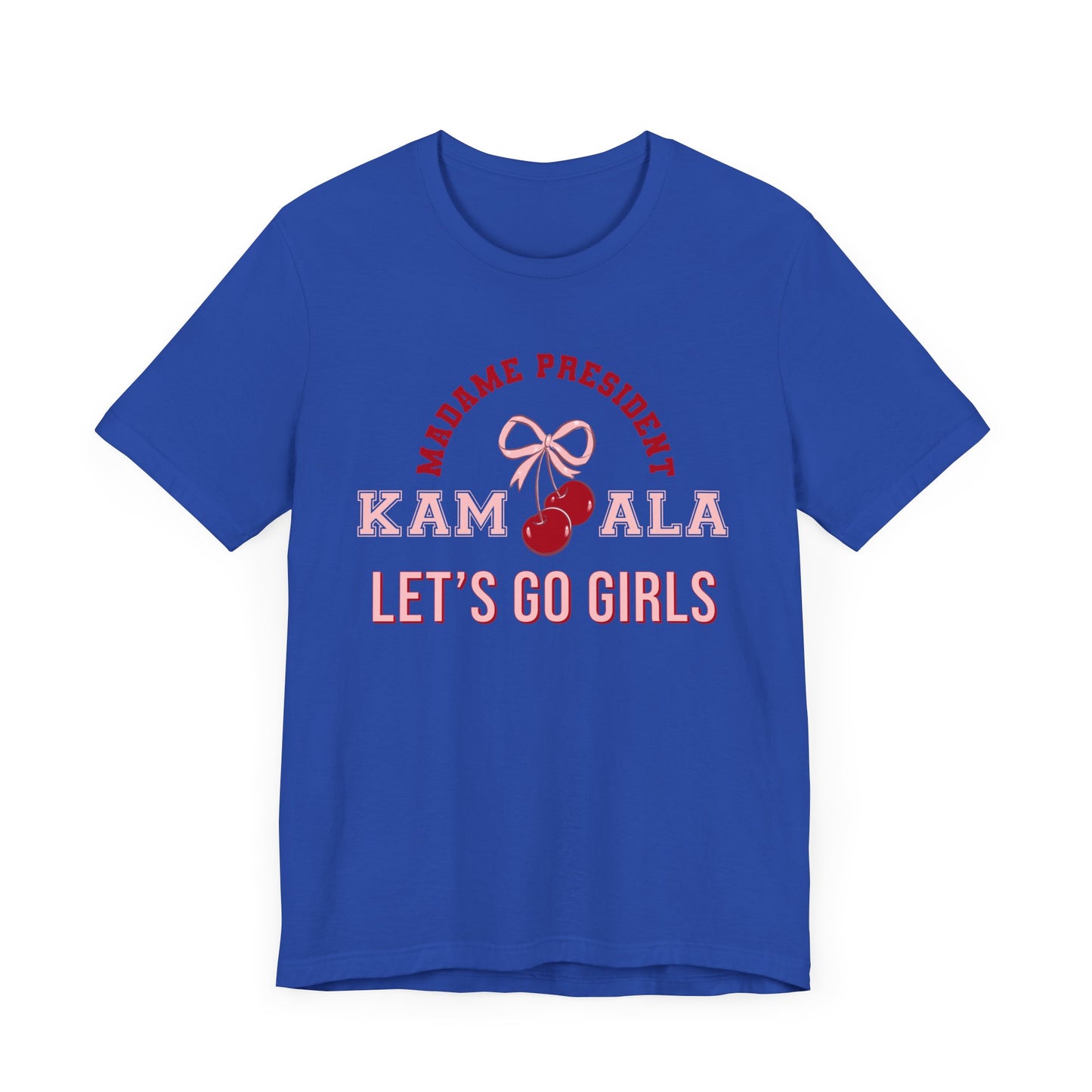 Harris 24 Lets Go Girls Election Tee, Feminist Protest Apparel, Political Tshirt, Presidential Campaign, let's go girls