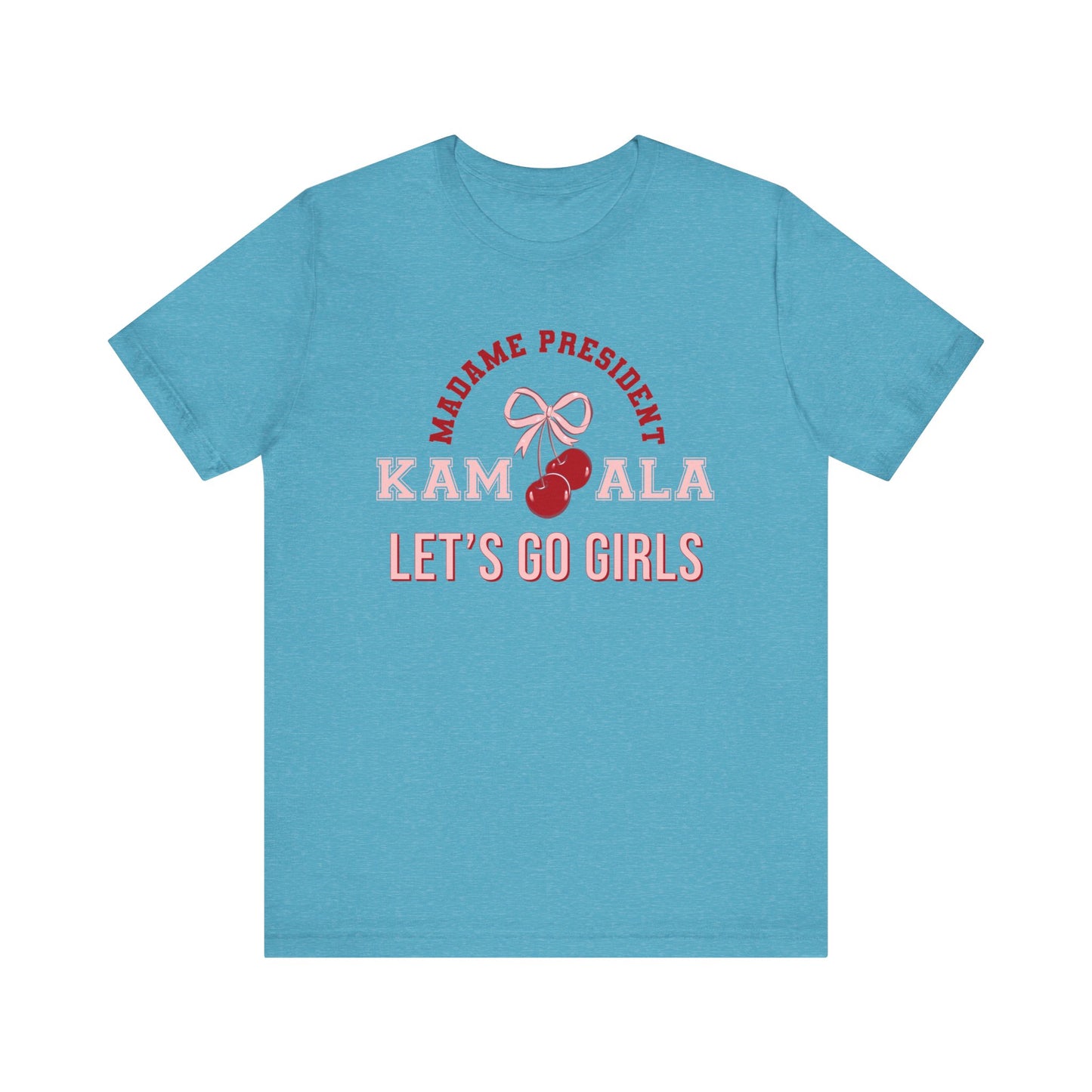 Harris 24 Lets Go Girls Election Tee, Feminist Protest Apparel, Political Tshirt, Presidential Campaign, let's go girls