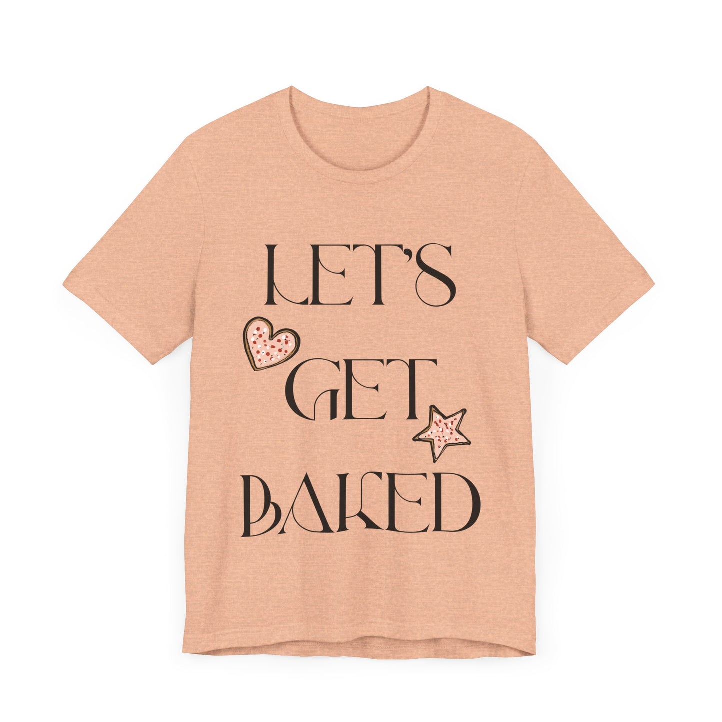 Funny Christmas tshirt, Let's Get baked Shirt, Holiday Gift, Holiday tee, Christmas shirt, Holiday Baking Shirt
