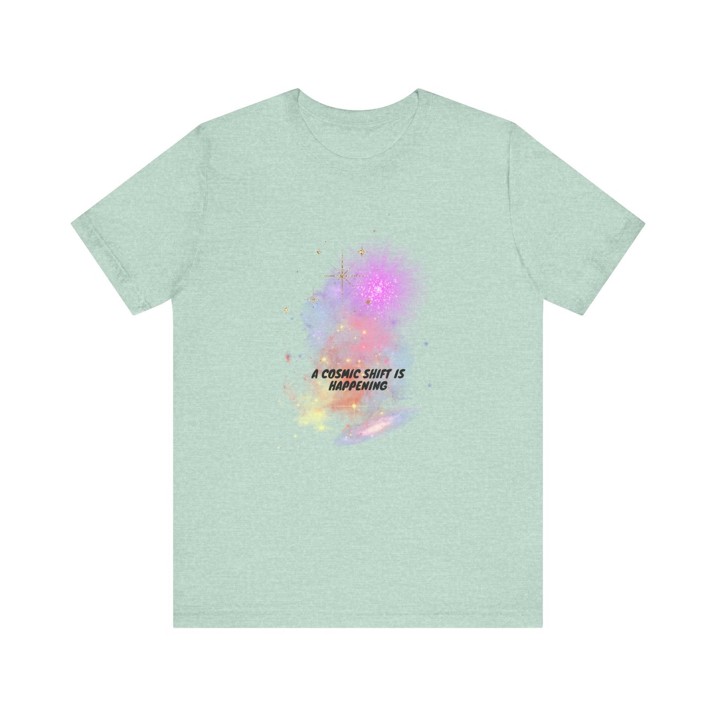 a cosmic shift is happening, Jersey Short Sleeve Tee