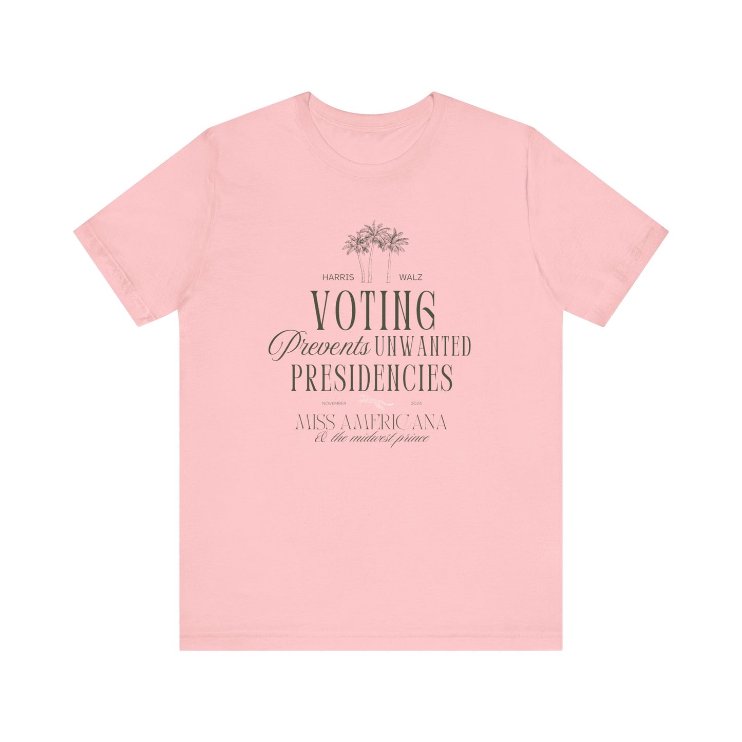Voting Prevents Unwanted Presidencies T-Shirt, Kamala Harris Shirt