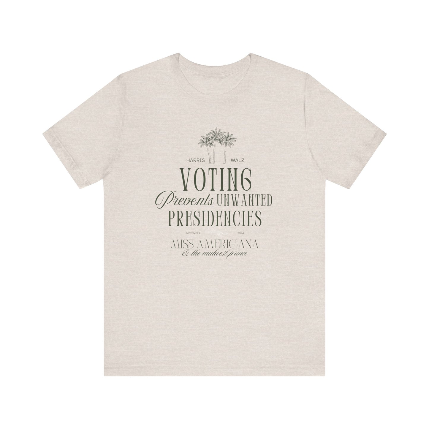 Voting Prevents Unwanted Presidencies T-Shirt, Kamala Harris Shirt