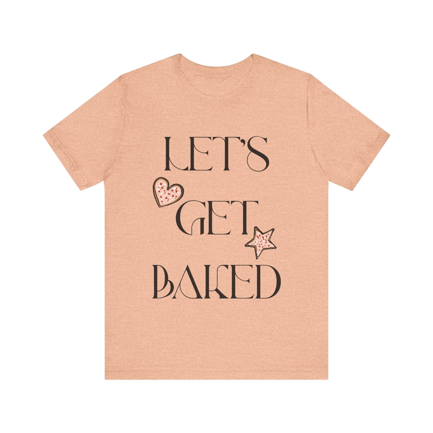 Funny Christmas tshirt, Let's Get baked Shirt, Holiday Gift, Holiday tee, Christmas shirt, Holiday Baking Shirt