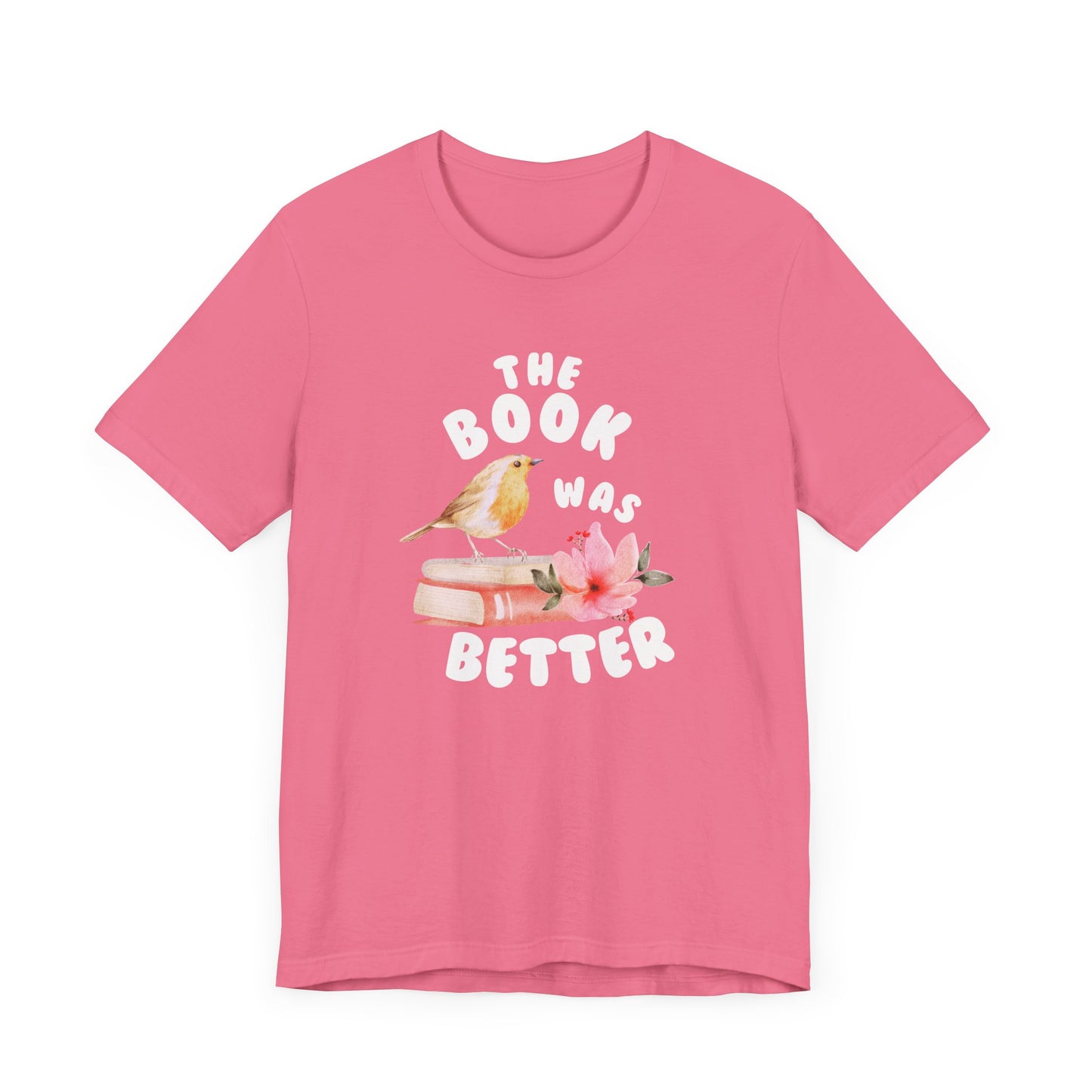 The book was better Jersey Short Sleeve Tee