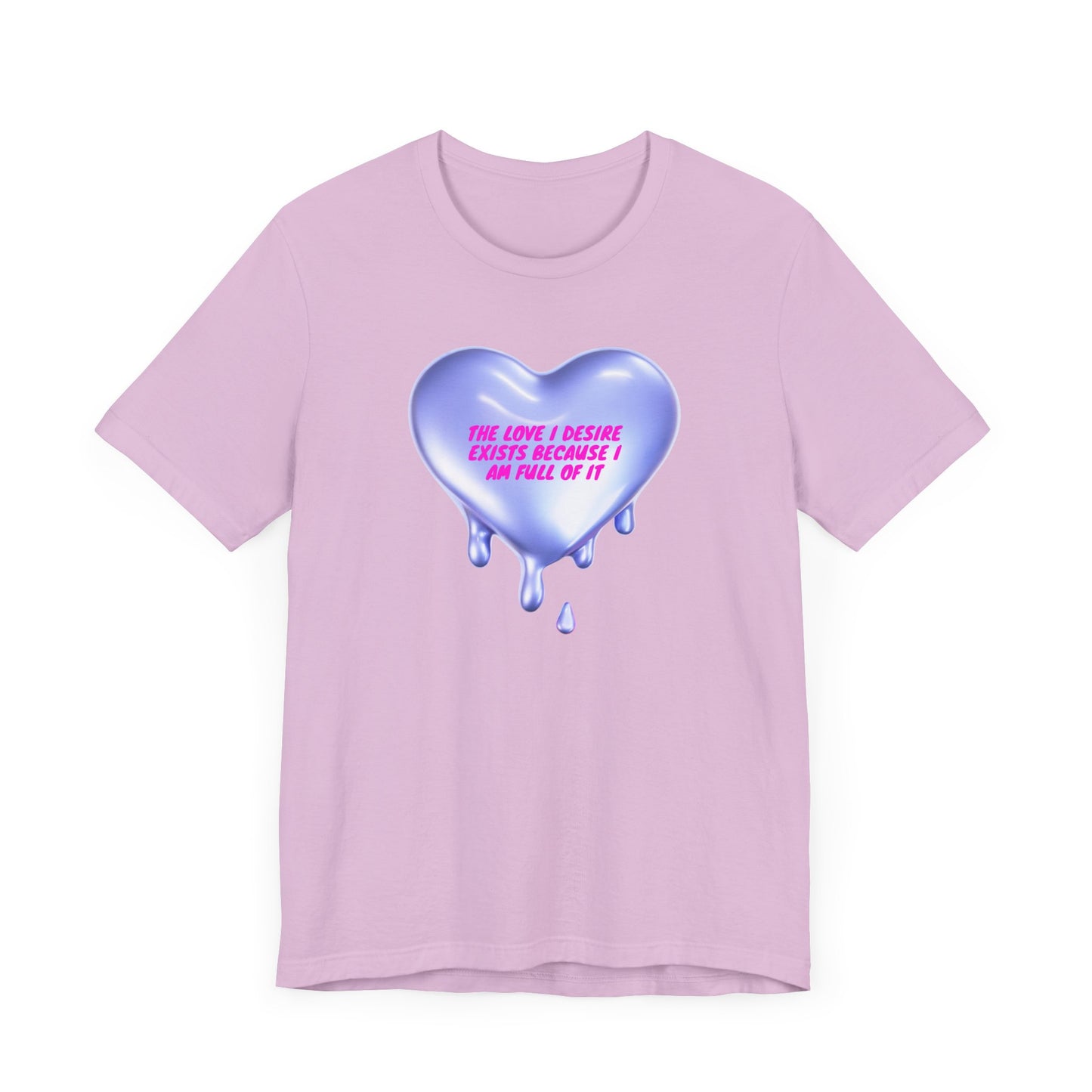 the love i deserve exists becasue im full of it, Jersey Short Sleeve Tee