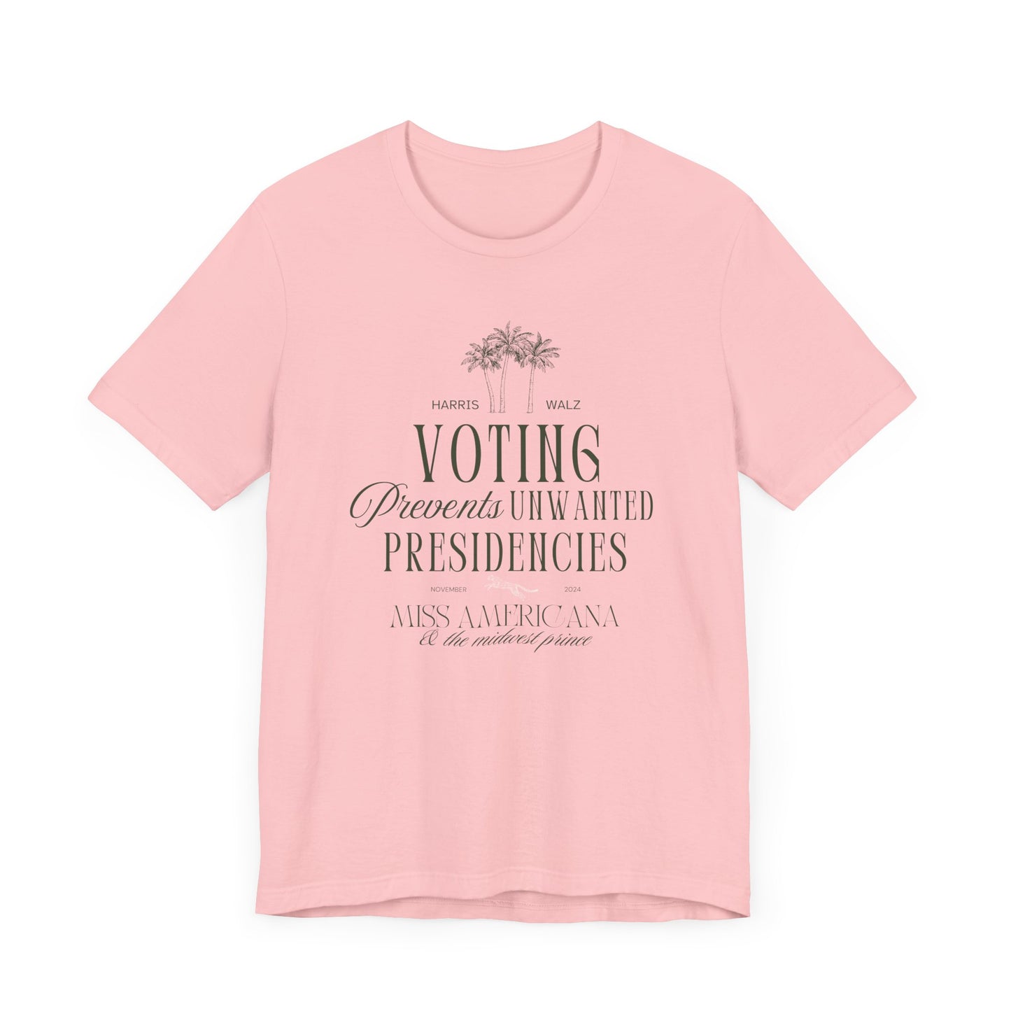 Voting Prevents Unwanted Presidencies T-Shirt, Kamala Harris Shirt