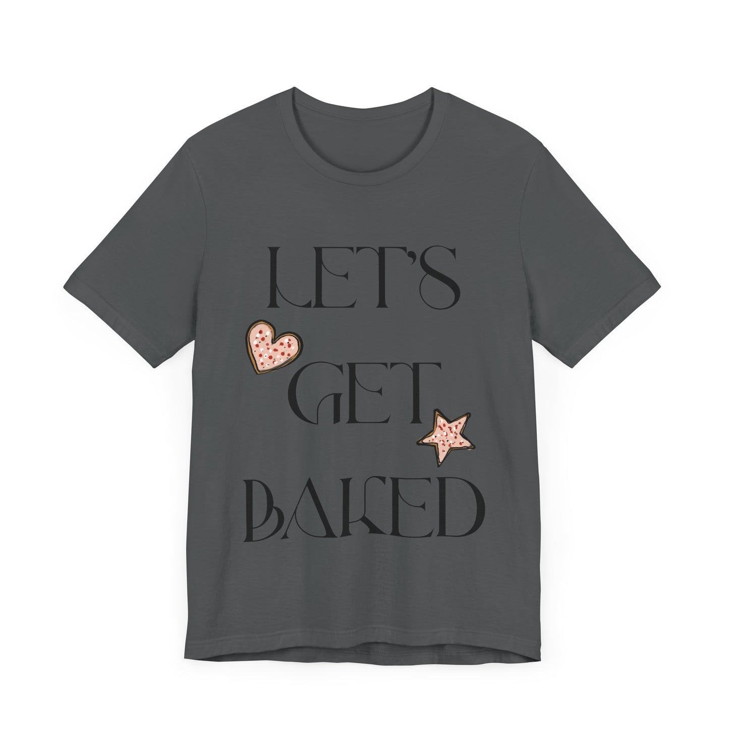 Funny Christmas tshirt, Let's Get baked Shirt, Holiday Gift, Holiday tee, Christmas shirt, Holiday Baking Shirt