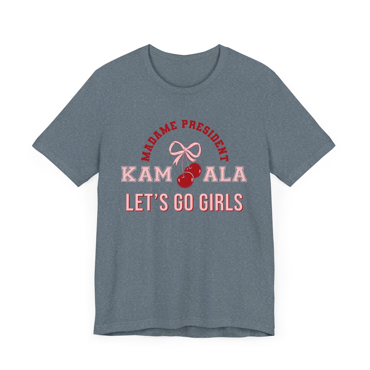 Harris 24 Lets Go Girls Election Tee, Feminist Protest Apparel, Political Tshirt, Presidential Campaign, let's go girls