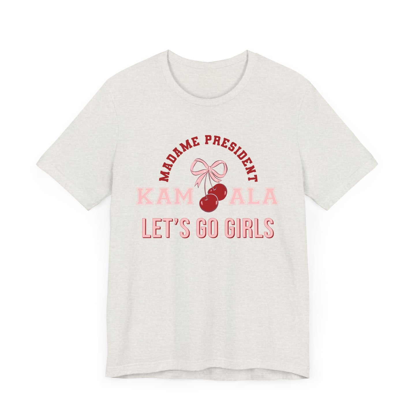 Harris 24 Lets Go Girls Election Tee, Feminist Protest Apparel, Political Tshirt, Presidential Campaign, let's go girls