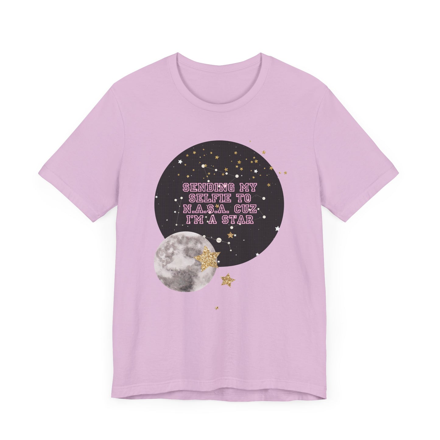 Sending my selfie to N.A.S.A. cuz im a star, Jersey Short Sleeve Tee