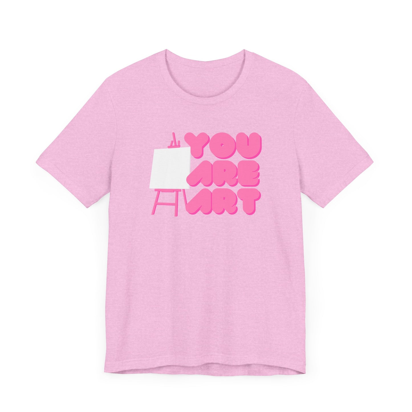 You are art, art teacher gift, art lover, Jersey Short Sleeve Tee